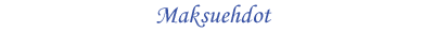 Maksuehdot